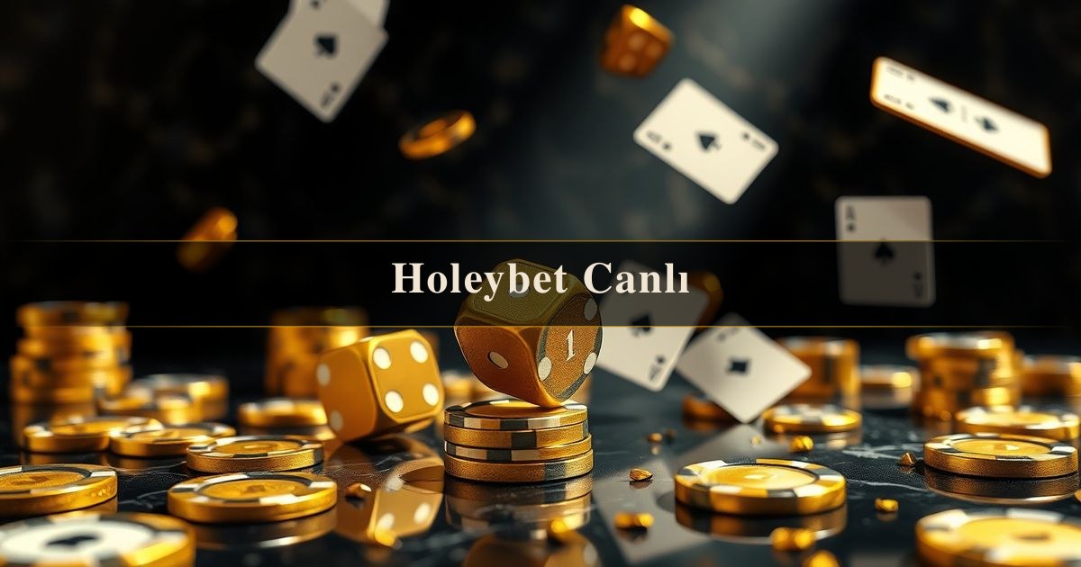 Holeybet Canlı