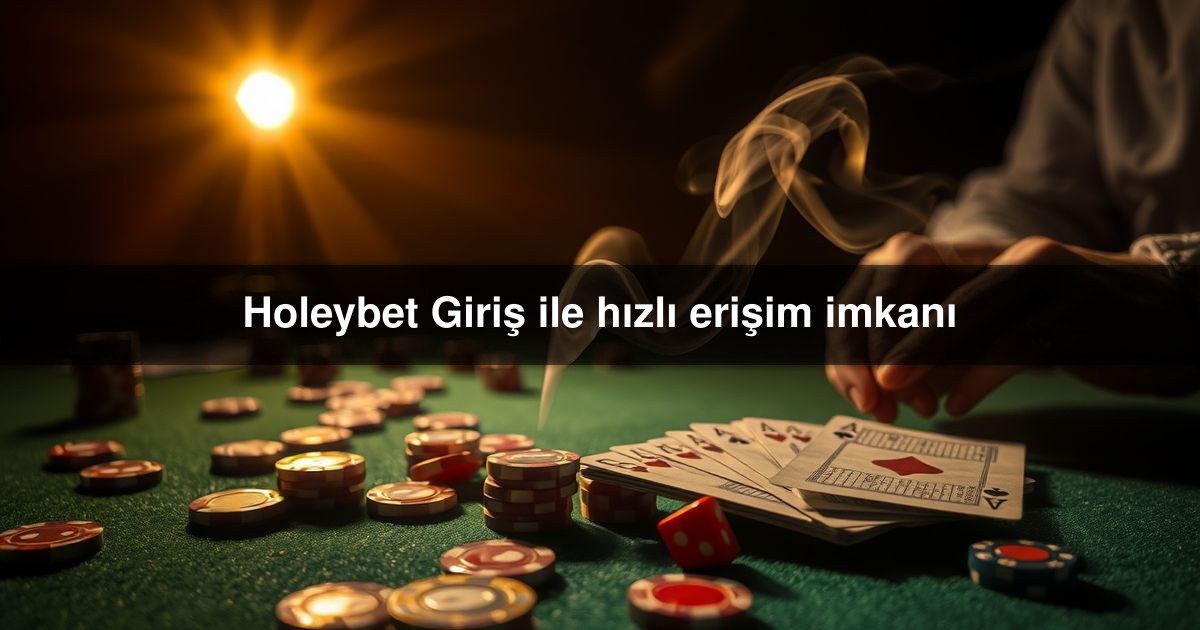 Holeybet Giriş